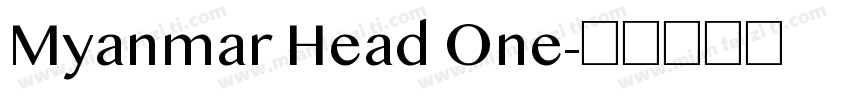 Myanmar Head One字体转换